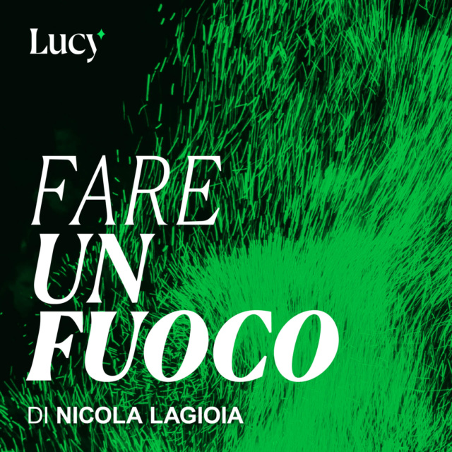 2023/02/lucy-fare-un-fuoco-nicola-la-gioia-1.jpg
